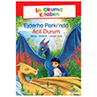 Ejderha Park� nda Acil Durum - �lk Okuma Kitab�m �� Bankas� K�lt�r Yay�nlar�