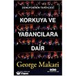 Korkuya ve Yabanc�lara Dair Yap� Kredi Yay�nlar�