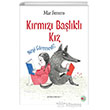 K�rm�z� Ba�l�kl� K�z Neyi G�remedi? Can �ocuk Yay�nlar�