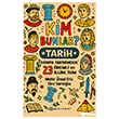 Kim Bunlar? - Tarih Epsilon Yay�nevi