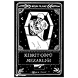 Kibrit ��p� Mezarl��� (Kutusuz) Epsilon Yay�nevi