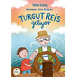 Turgut Reis Geliyor Elma �ocuk