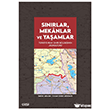 S�n�rlar, Mek�nlar ve Ya�amlar �izgi Kitabevi Yay�nlar�