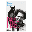 Georges Perec - S�zc�kler Aras�nda Bir Hayat (Ciltli)  Everest Yay�nlar�