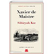 Sibiryal� K�z - Xavier De Maistre K�rm�z� Kedi Yay�nlar�