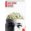 1980 Sonras� T�rk Sinemas�nda Akla Zarar Filmler K�rm�z� Kedi Yay�nevi