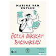 Bolca Dikkat Da��n�kl��� Everest Yay�nlar�