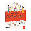 K���k Sanat��lar B�y�l� Fener Yay�nlar�