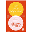 Ben Niye B�yleyim? Mona Kitap