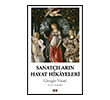 Sanat��lar�n Hayat Hikayeleri Say Yay�nlar�