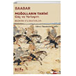 Mo�ollar�n Tarihi G�� ve Yerle�im Bilge K�lt�r Sanat