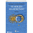 Ve Her �ey Aya B�r�nd� Metis Yay�nlar�