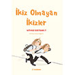 �kiz Olmayan �kizler Tudem Yay�nlar�