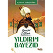 Y�ld�r�m Bayezid �elik Yay�nevi