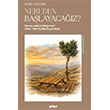 Nereden Ba�layaca��z? Aden Yay�nc�l�k
