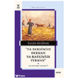Ya Derdimize Derman Ya Katlimize Ferman  Alfa Yay�nlar�