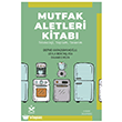 Mutfak Aletleri Kitab� Everest Yay�nlar�