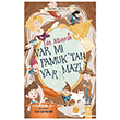 Var m� Pamuk tan Yaramaz�? B�y�l� Fener Yay�nlar�