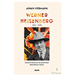 Werner Heisenberg Alfa Yay�nlar�