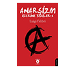 Anar�izm �zerine Yaz�lar - I Dorlion Yay�nlar�