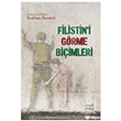 Filistin`i G�rme Bi�imleri Everest Yay�nlar�