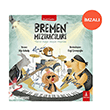 Bremen M�z�kac�lar� (�mzal�) B�y�l� Fener Yay�nlar�