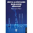 Simya ve Kimyan�n Ba�lang�� Hikayesi Dorlion Yay�nlar�