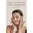 Do�al Y�ntemlerle Cilt Bak�m� Dorlion Yay�nlar�