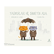 Ya�murlar� Hi� Dinmeyen Ada B�y�l� Fener Yay�nlar�