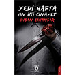 Yedi Hafta On �ki Cinayet Dorlion Yay�nlar�