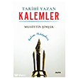Tarihi Yazan Kalemler Alfa Yay�nlar�