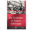 K�y Enstit�leri ve Toplum Kalk�nmas�  An� Yay�nc�l�k