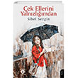�ek Ellerini Yaln�zl���mdan Dorlion Yay�nlar�