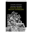 Resimli Rehber Yunan, Roma, Bizans Heykelleri Dorlion Yay�nlar�