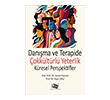 Dan��ma ve Terapide �okk�lt�rl� Yeterlik K�resel Perspektifler An� Yay�nc�l�k