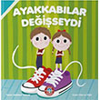 Ayakkab�lar De�i�seydi G�khan Yumuk �ocuk Akademi