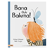 Bana �yle Bakma Mea Kitap