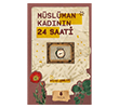 M�sl�man Kad�n�n 24 Saati Tahlil Yay�nlar�