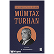Yeni Perspektifler I����nda M�mtaz Turhan Ketebe Yay�nlar�