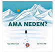 Ama Neden? G�khan Yumuk �ocuk Akademi