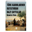 T�rk Kad�nlar�n�n Hayat�ndan Baz� Sayfalar Dorlion Yay�nlar�
