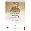Devrimci Bir �nder �smail Hakk� Tongu� ve Ger�ekle�en �topyas� Dorlion Yay�nlar�