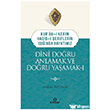 Dini Do�ru Anlamak ve Do�ru Ya�amak I Ensar Ne�riyat