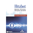 Hitabet (S�zde Hikmet, �slupta Zarafet) Ensar Ne�riyat