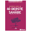 Sana Emanet - Sorularla 40 Derste Sahabe Ensar Ne�riyat