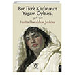 Bir T�rk Kad�n�n�n Ya�am �yk�s� Dorlion Yay�nlar�
