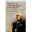 T�rkiye ve Yunanistana Dair An�lar Dorlion Yay�nlar�