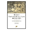 Eski �stanbul`un M�zi�i Pan Yay�nc�l�k
