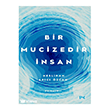 Bir Mucizedir �nsan Profil Kitap