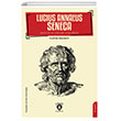 Lucius Annaeus Seneca Hayat� ve Felsefi Faaliyeti Dorlion Yay�nlar�
